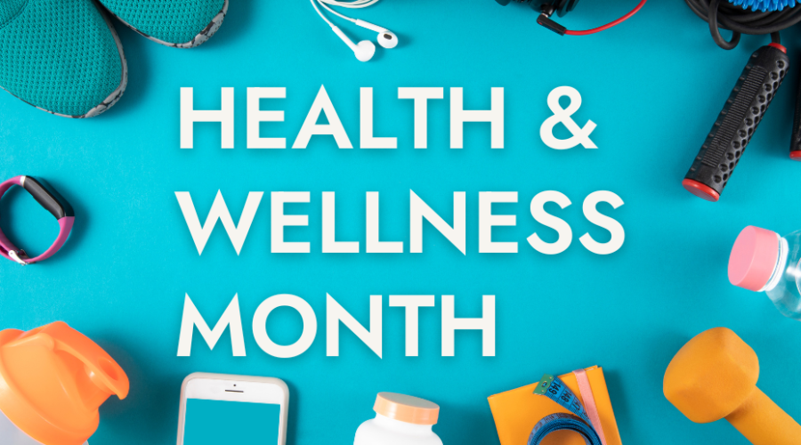 March is Nutrition and Wellness Month
