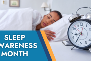 March is Sleep Awareness Month